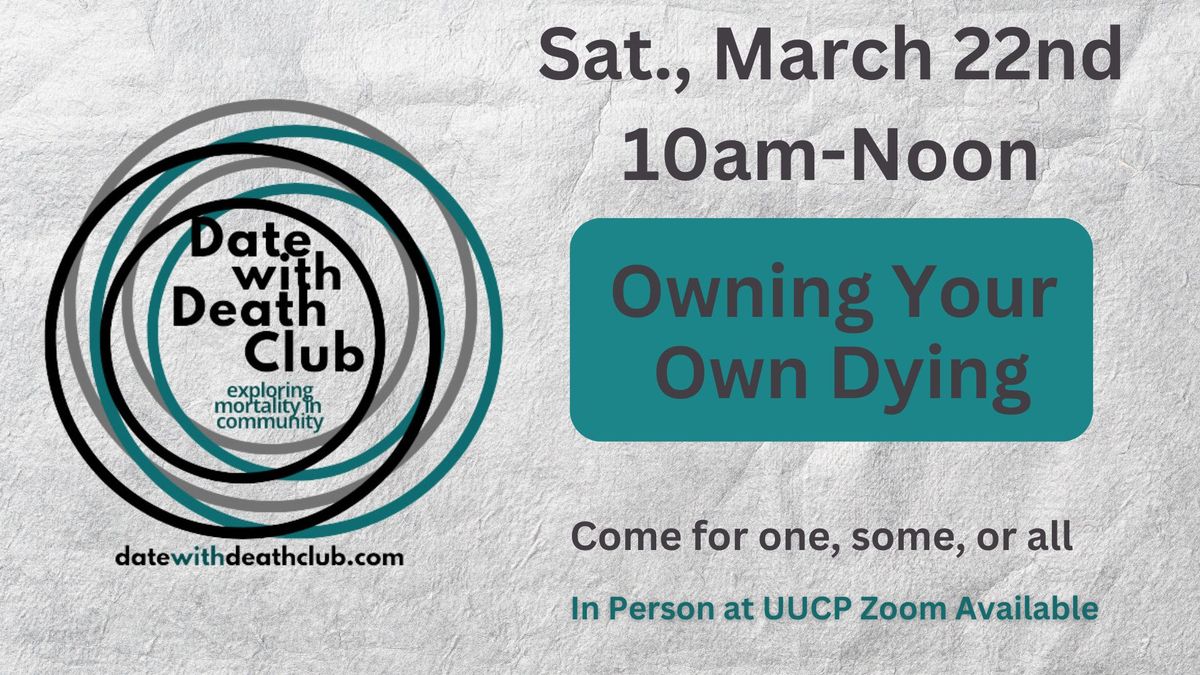 Date With Death Club: Owning Your Own Dying