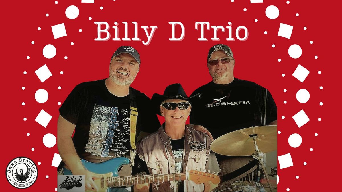 Billy D Trio w\/ Quit Smackin'