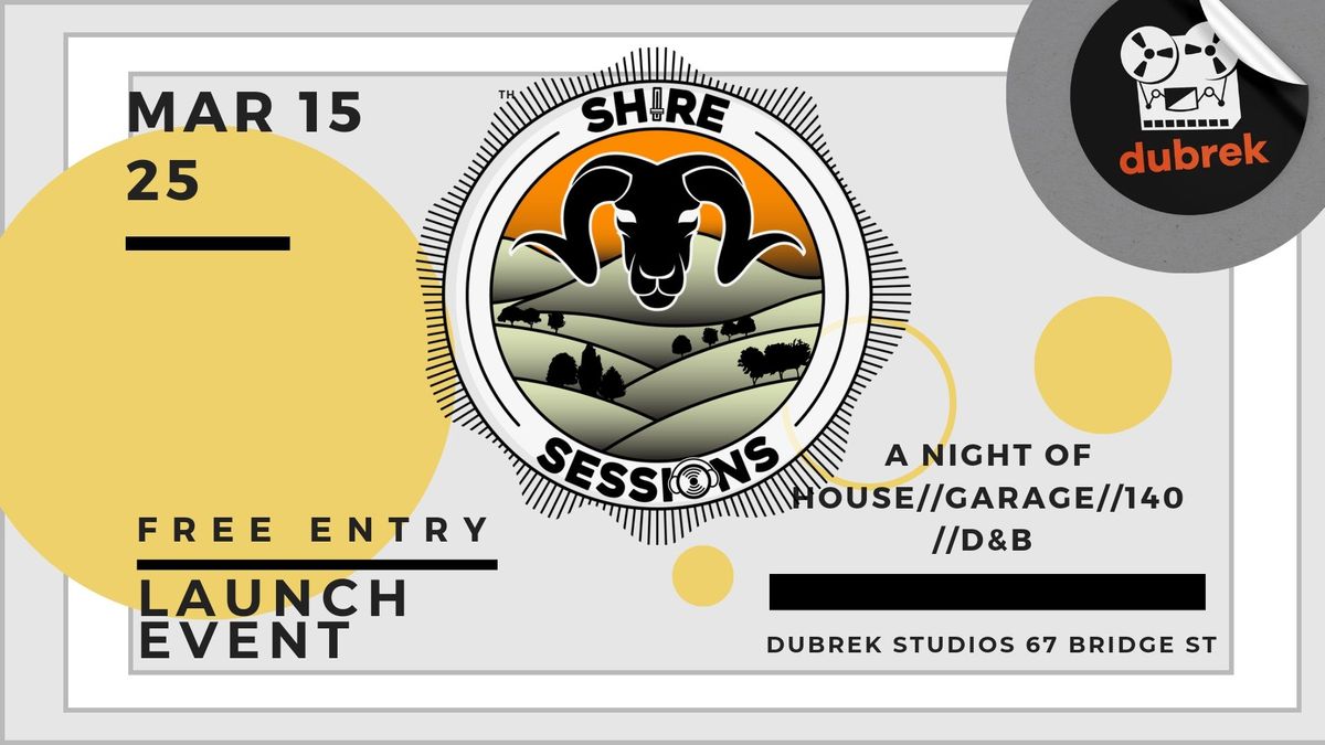 Shire Sessions @ Dubrek Studios