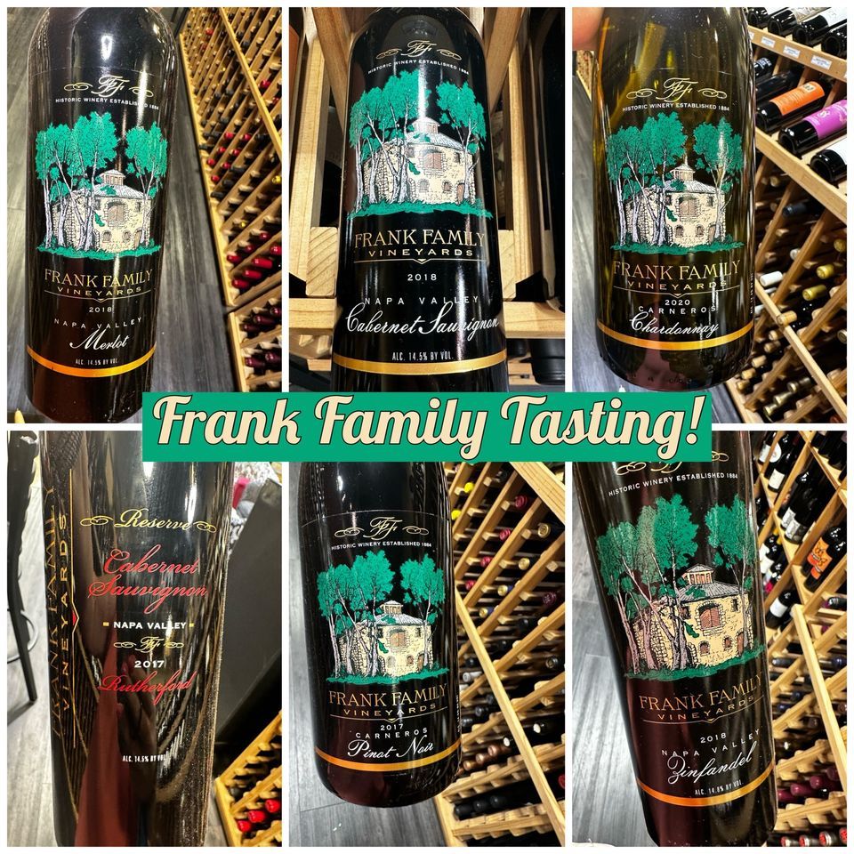 Frank Family Wine Tasting