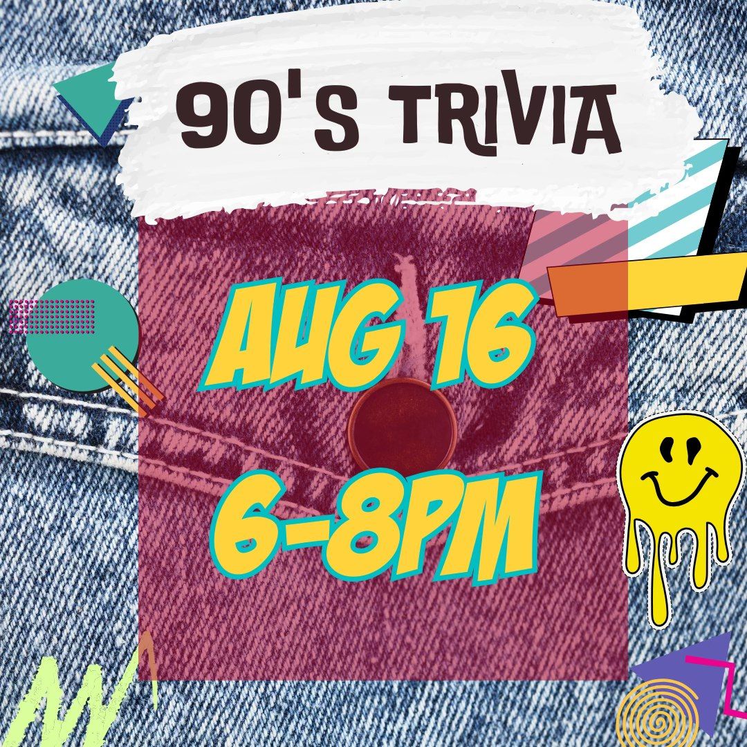 90's Trivia 