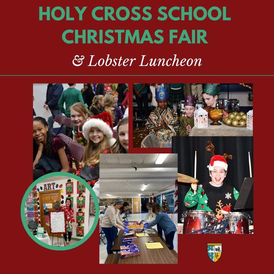 Holy Cross School Christmas Fair and Lobster Luncheon