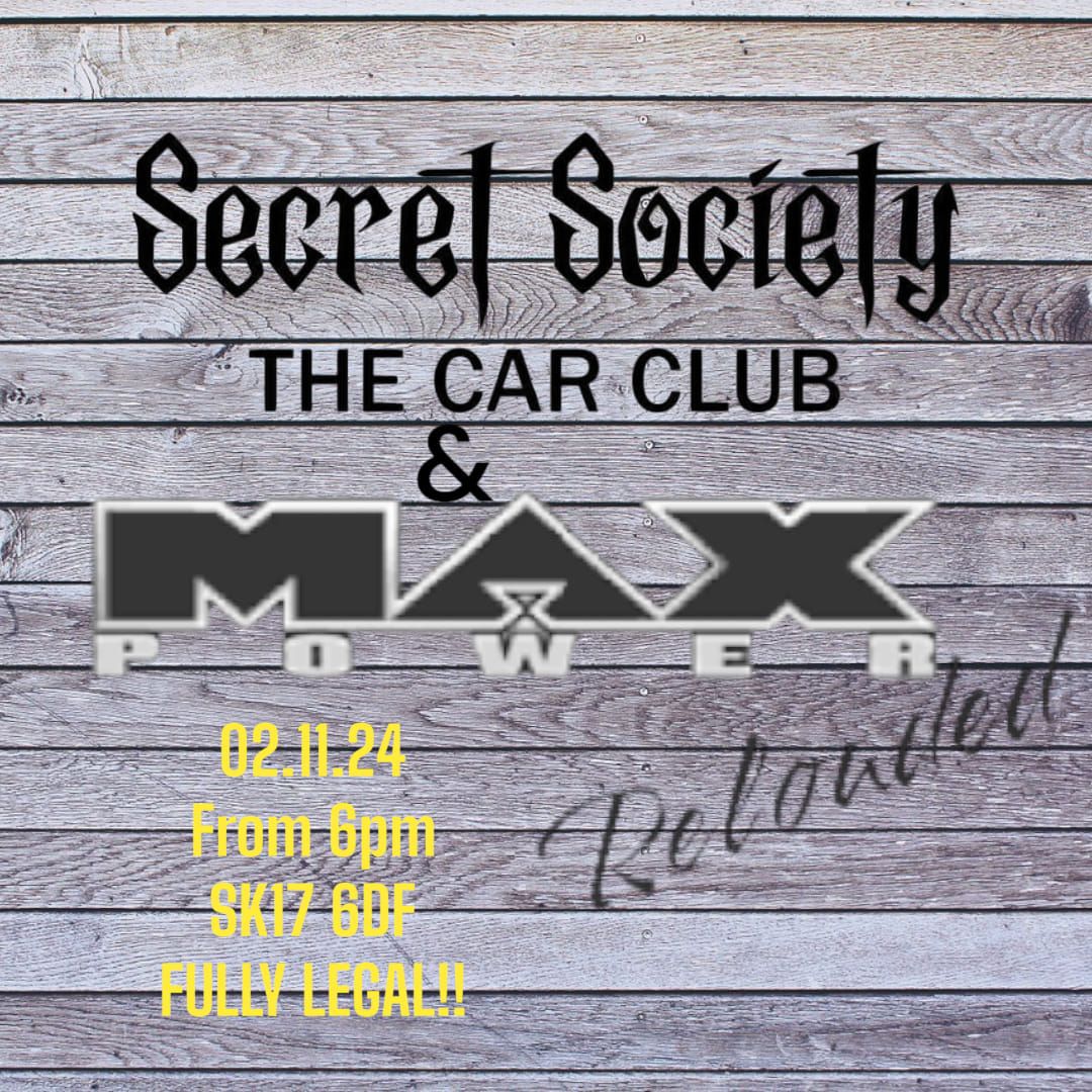 Secret Society and Max Power Reloaded Present - The Halloween Lighting Meet 