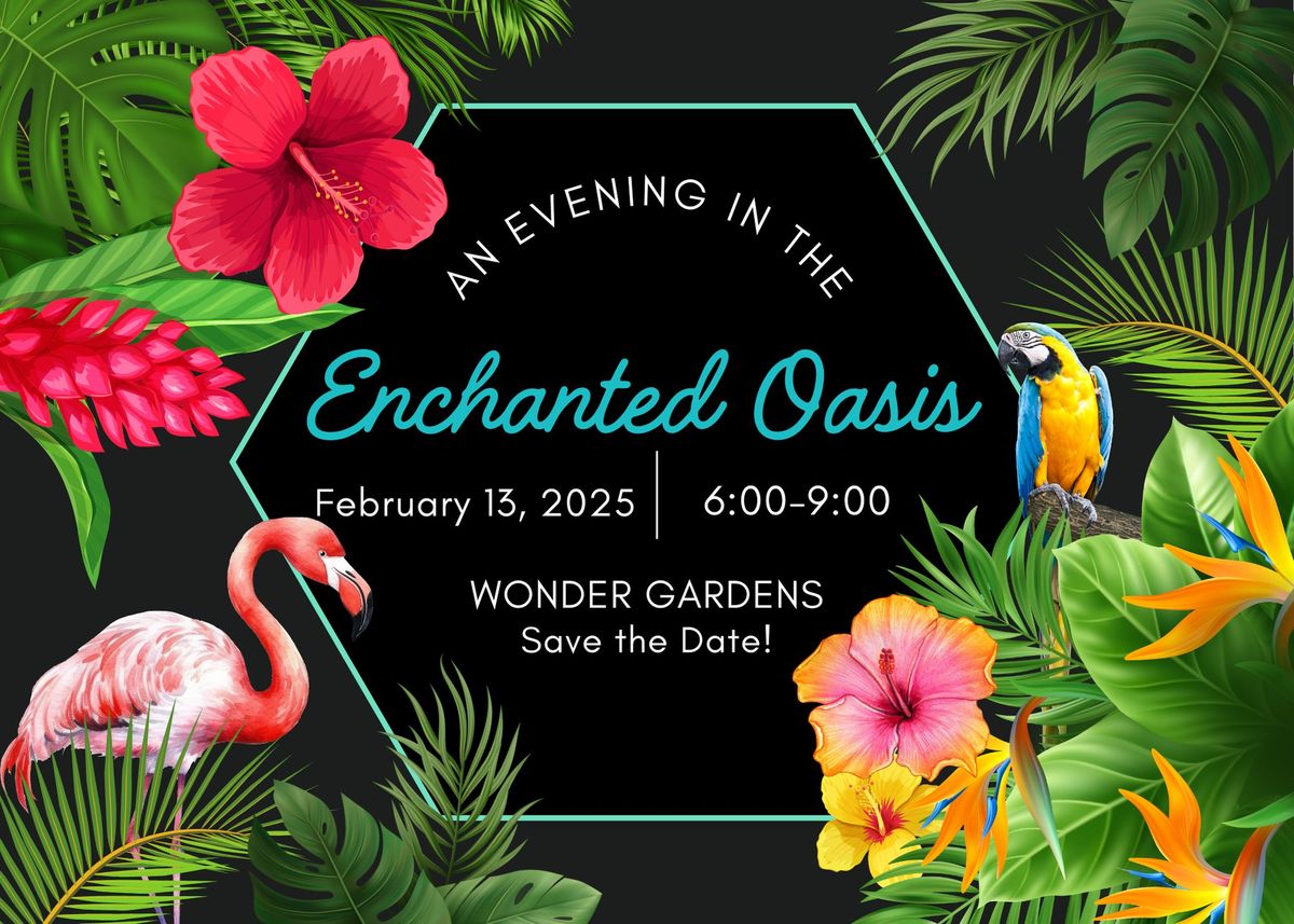 2025 Enchanted Gala: An Enchanted Oasis