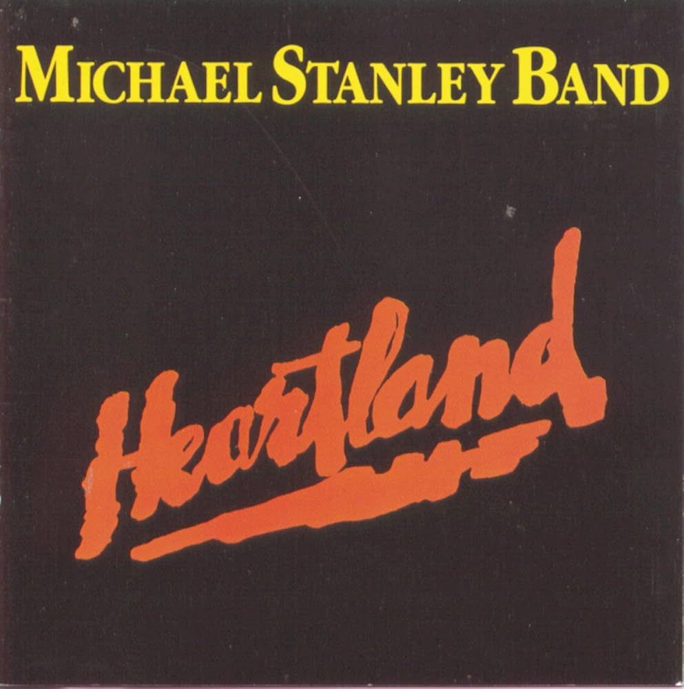 In The Heartland - The Music of The Michael Stanley Band