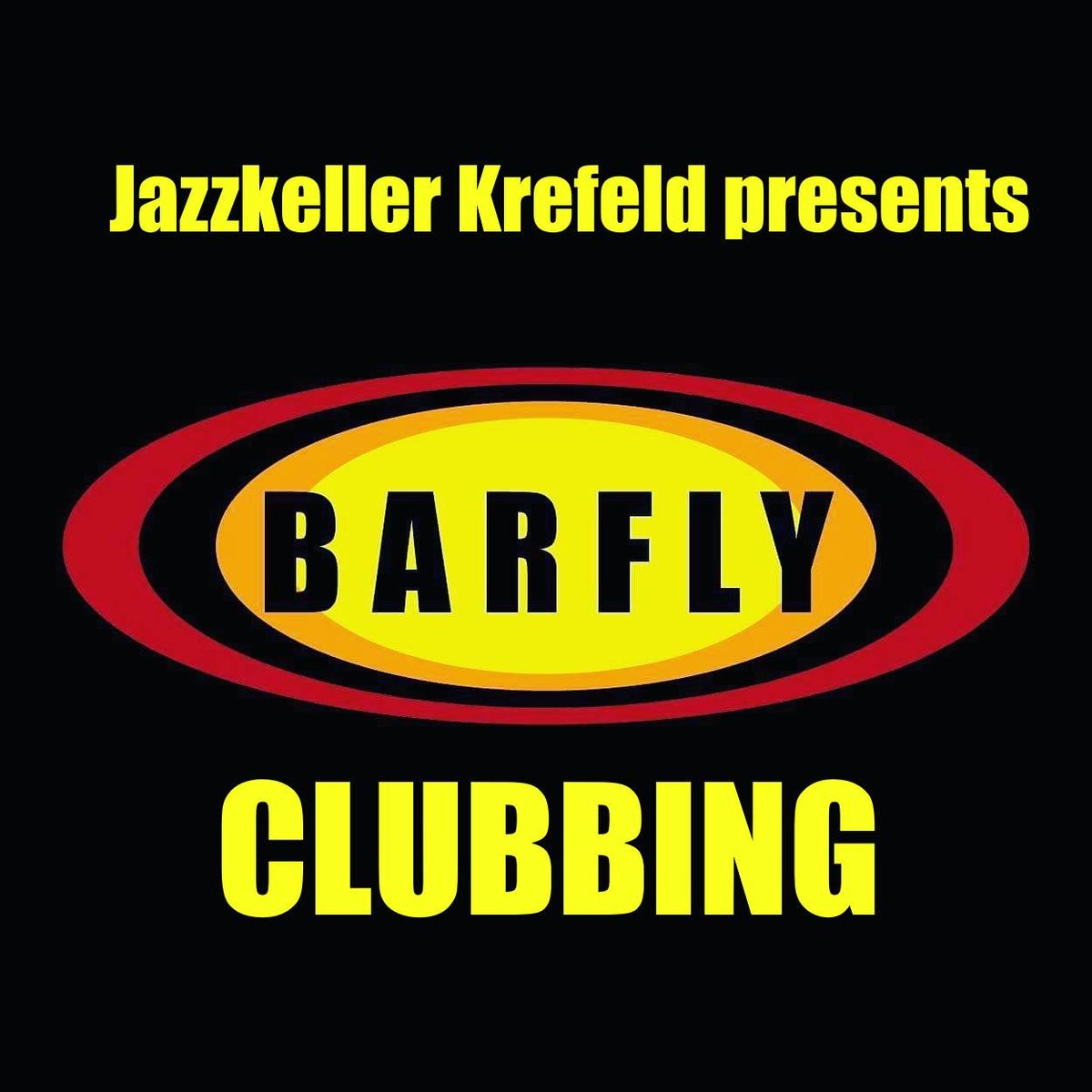 BARFLY - Clubbing