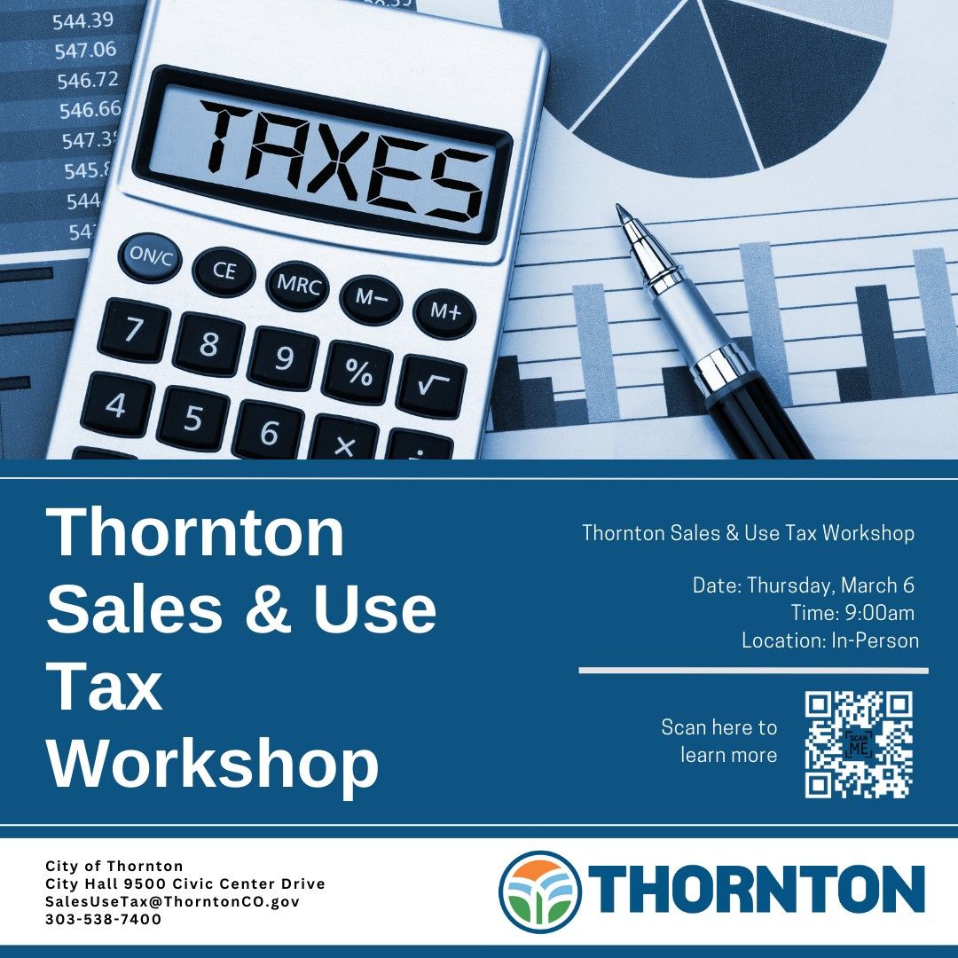 Thornton Sales & Use Tax Workshop