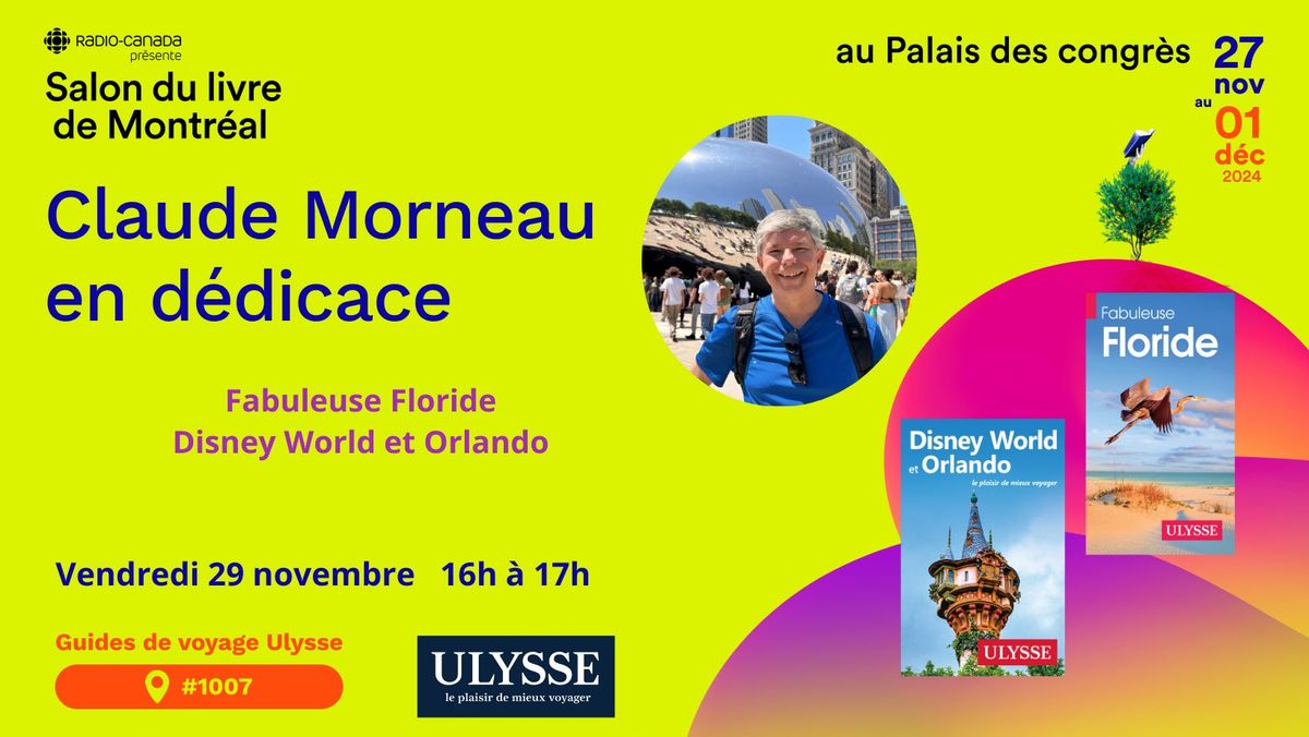 Salon du livre - Claude Morneau, sp\u00e9cialiste de Disney et de la Floride