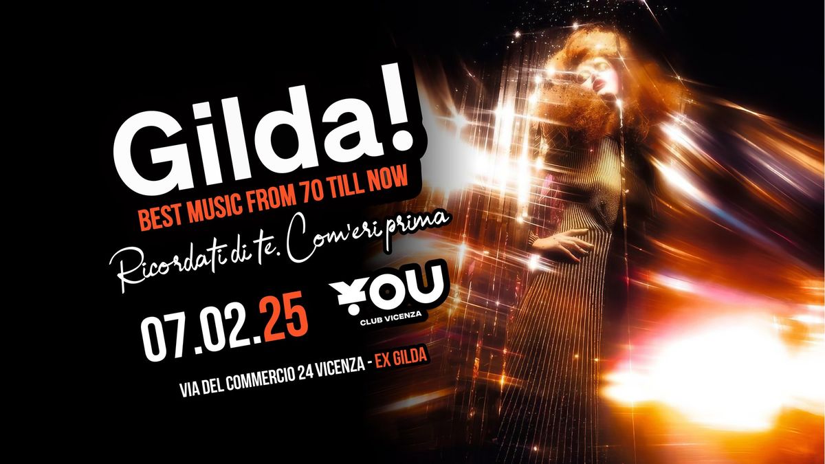 07.02 | GILDA! Best music from 70 till now | YOU CLUB VICENZA