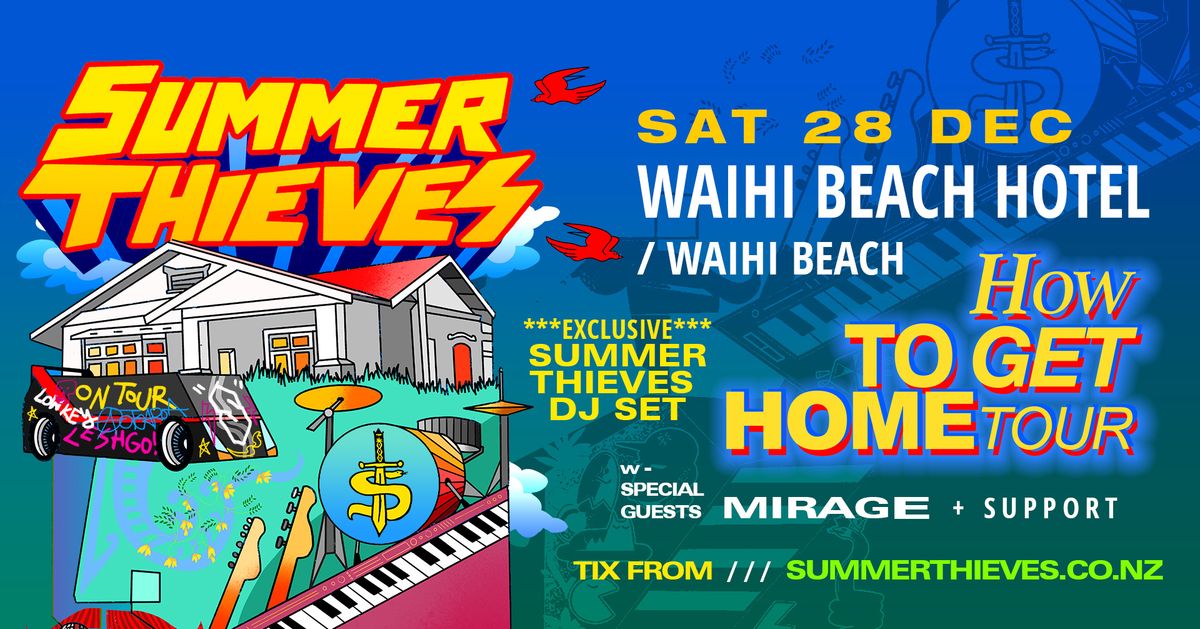 SUMMER THIEVES - How To Get Home Tour \/\/WAIHI BEACH HOTEL\/\/