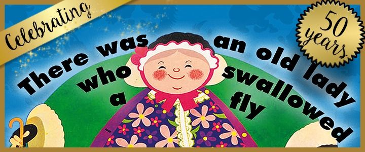 There Was An Old Lady Who Swallowed A Fly