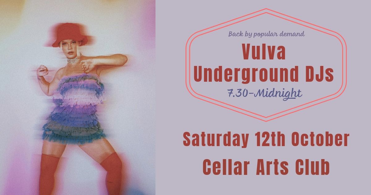 Vulva Underground DJs