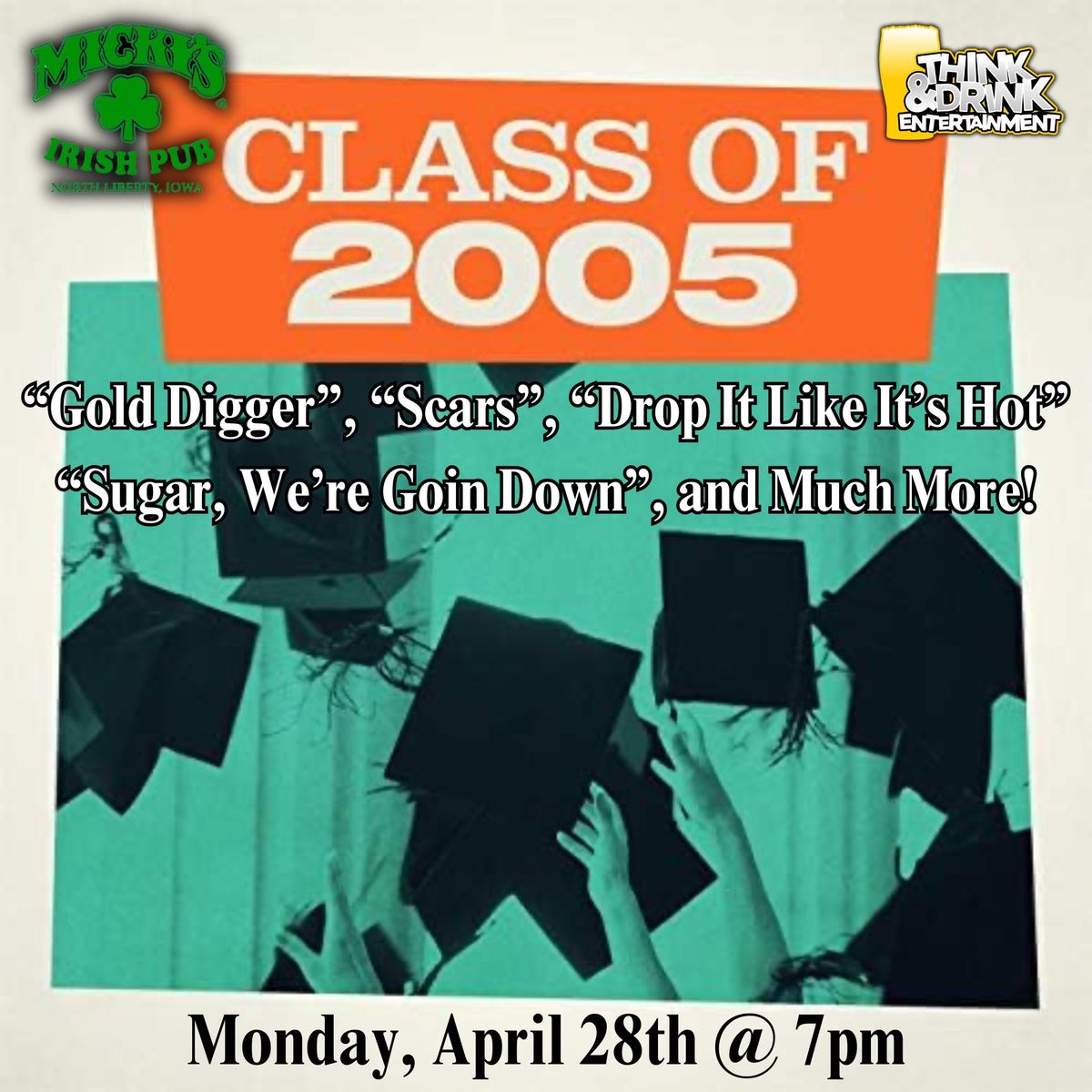 Class of 2005 Music Bingo @ Micky's Irish Pub & Grill (North Liberty, IA) \/ Mon April 28th @ 7p