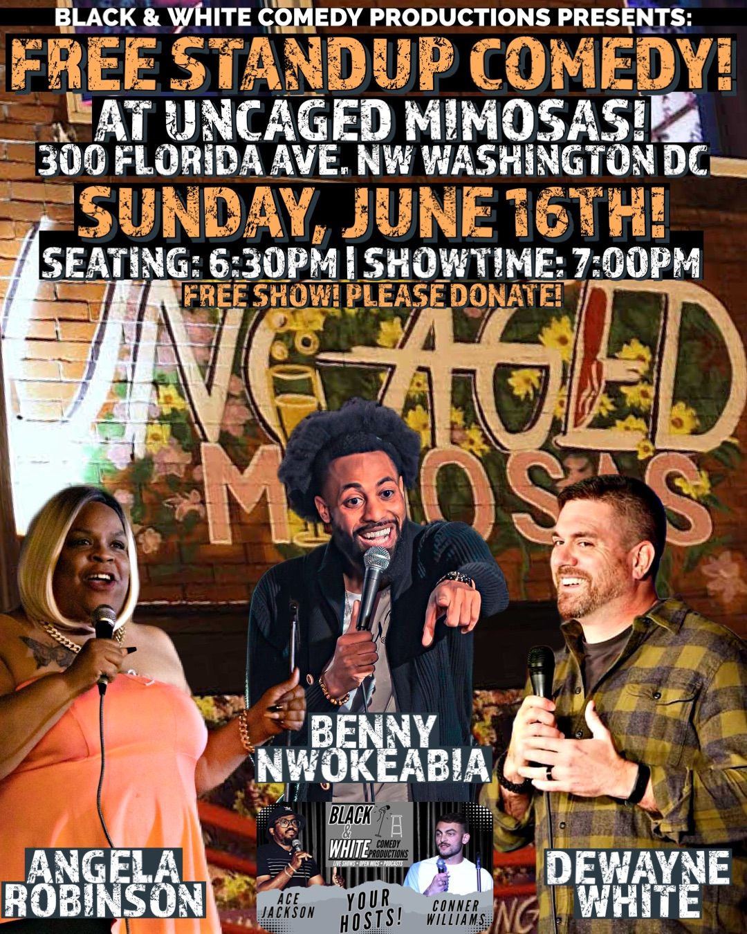 FREE Standup Comedy Showcase! At Uncaged Mimosas