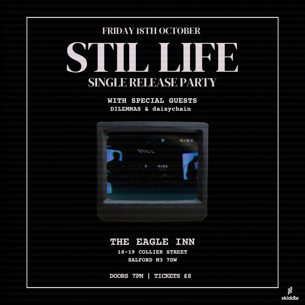 Stil Life Single Release Party + Special Guests