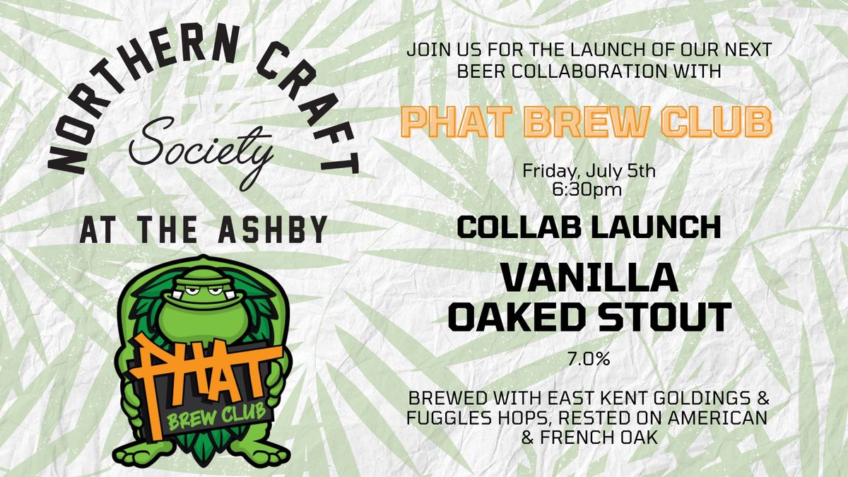 Northern Craft Society Sundowner and Collab Showcase with PHAT Brew Club
