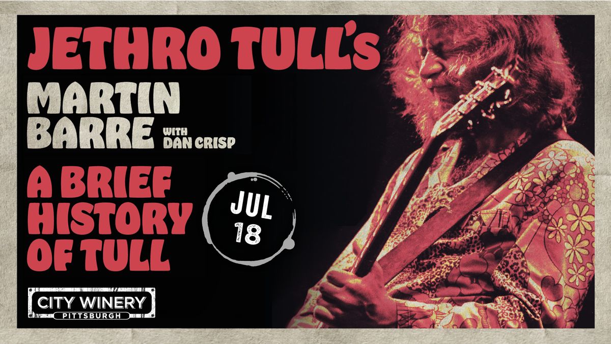 Jethro Tull's Martin Barre with Dan Crisp: A Brief History of Tull