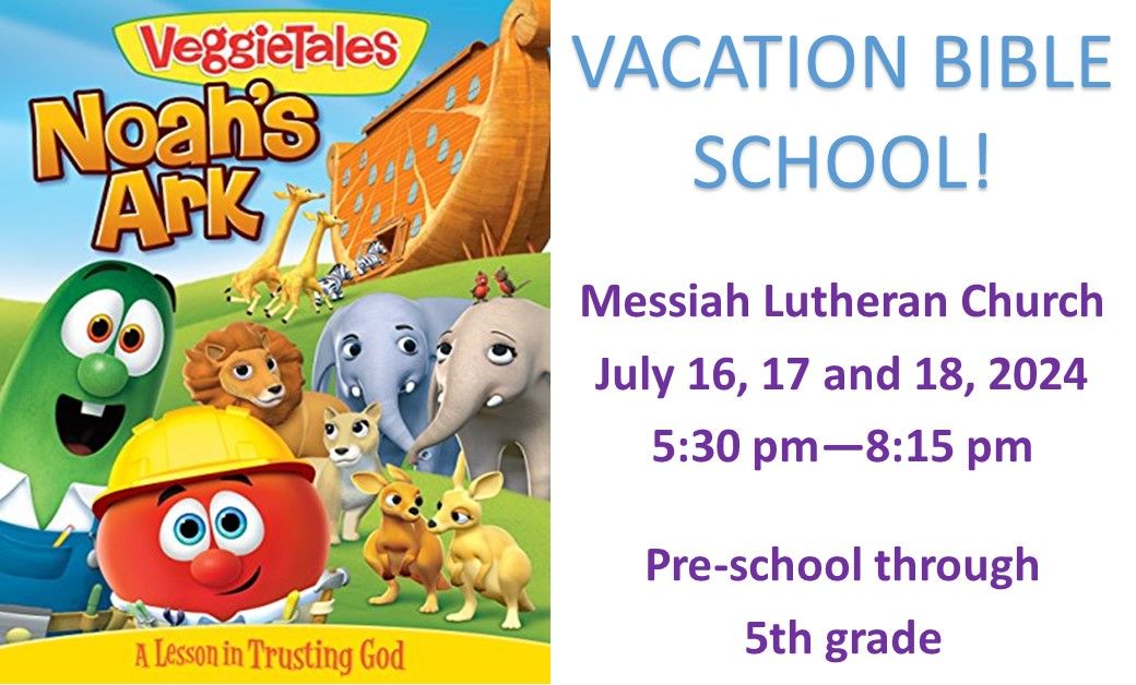 VACATION BIBLE SCHOOL - VeggieTales - Noah's Ark