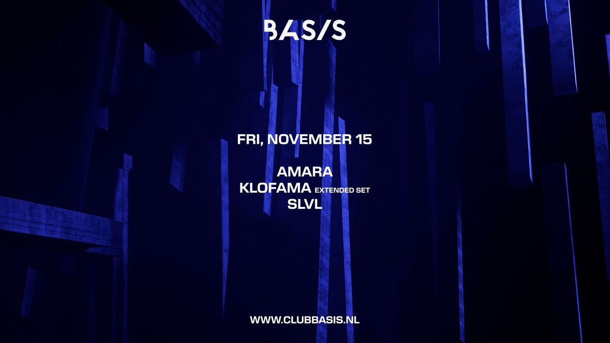 BASIS\/ Amara\/ Klofama [extended set]\/ SLVL