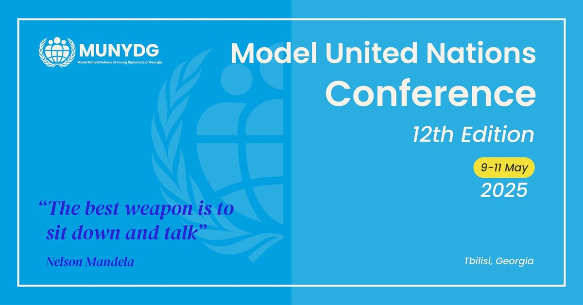 Model United Nations Conference -- 12th Edition