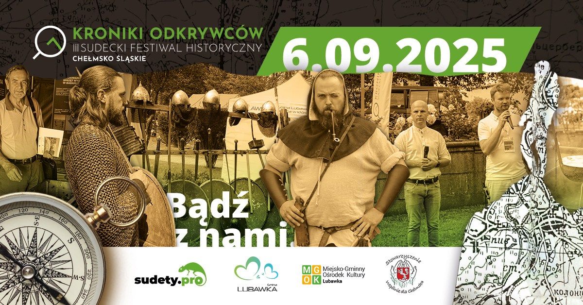 III Sudecki Festiwal Historyczny "Kroniki Odkrywc\u00f3w"