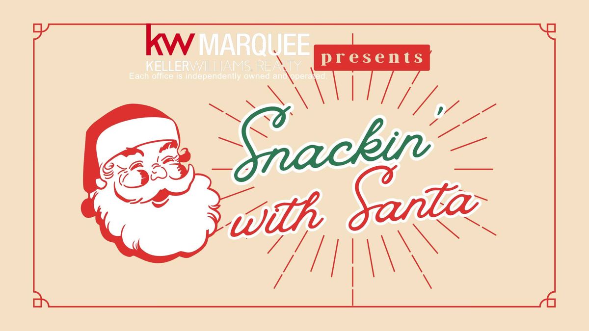 Snackin' with Santa