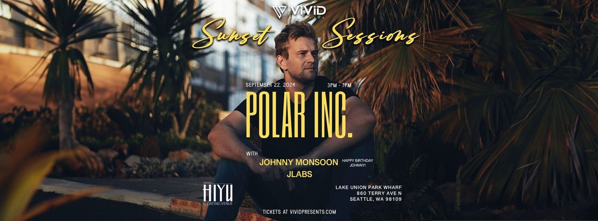 Sunset Sessions feat. Polar Inc.