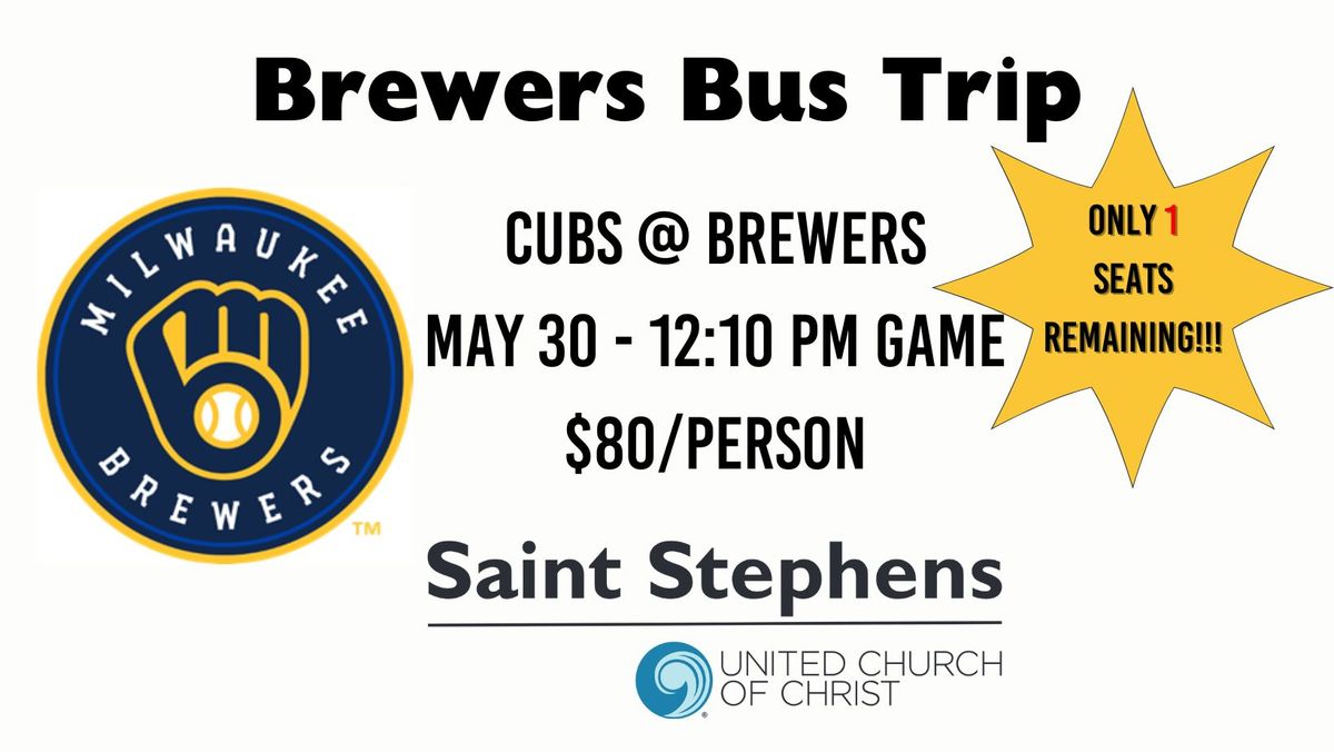 Cubs @ Brewers Bus Trip