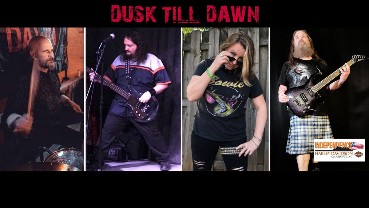 Dusk Till Dawn At Independence Harley-Davidson!