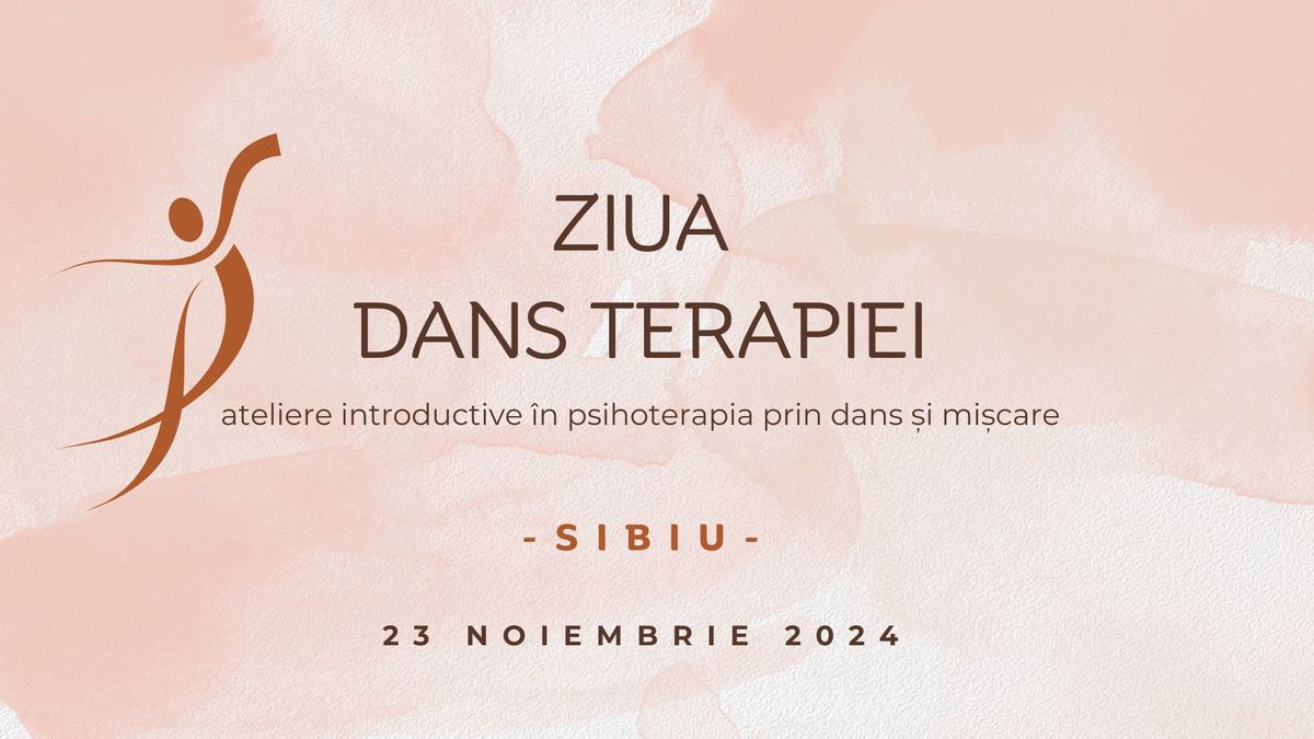 Ziua Dans Terapiei - SIBIU