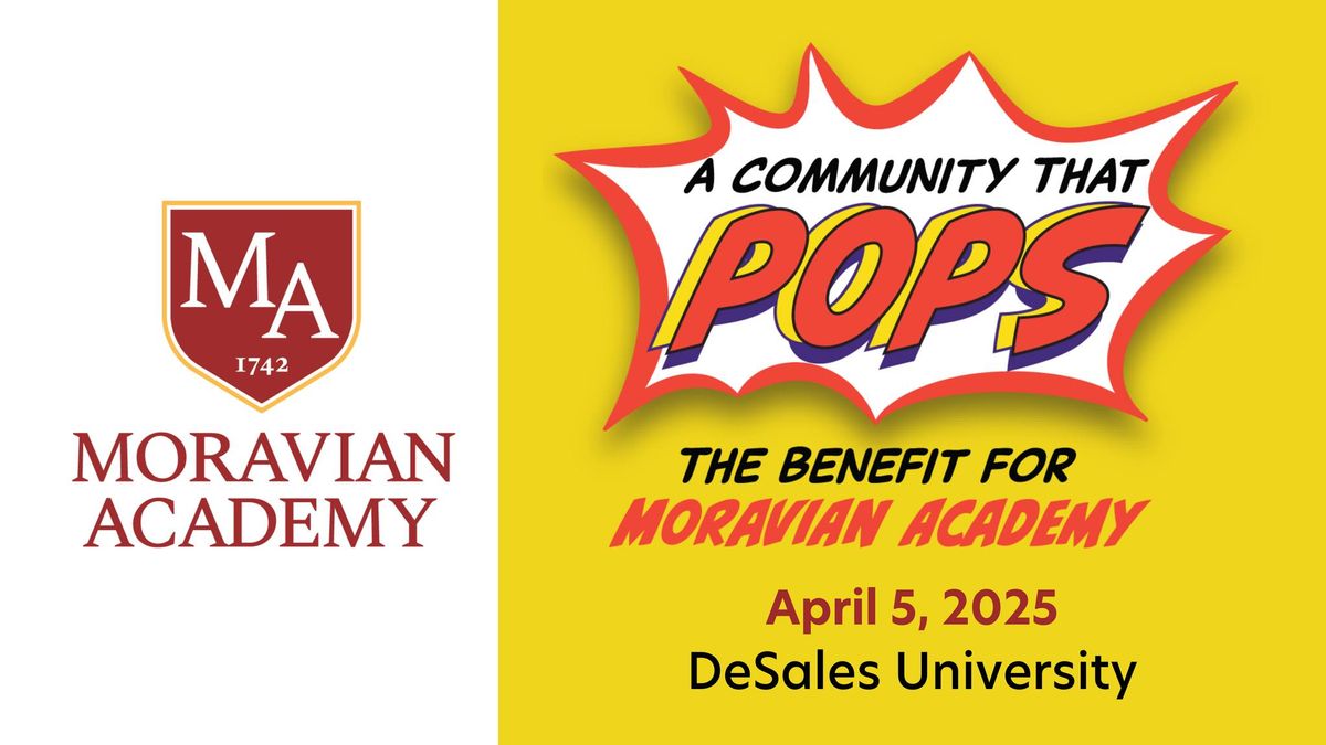 The Benefit for Moravian Academy