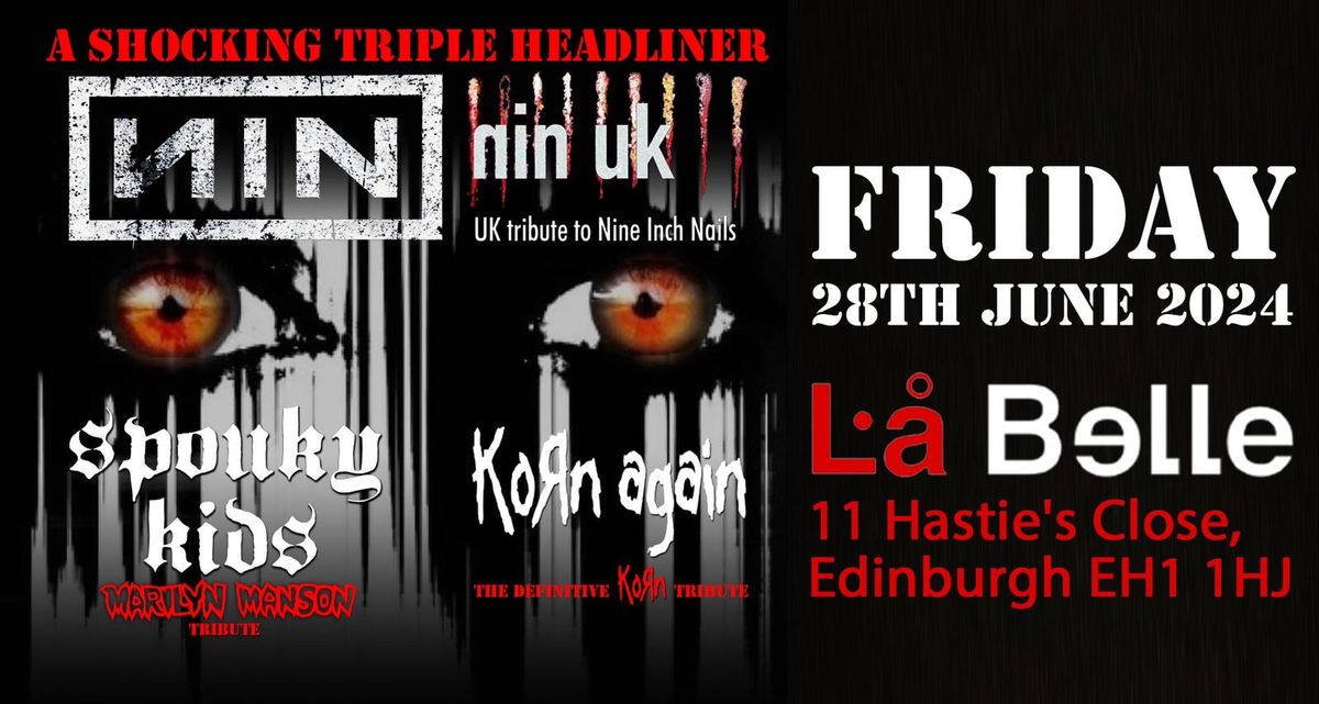 NIN, Manson & Korn Tributes live at La Belle, Edinburgh