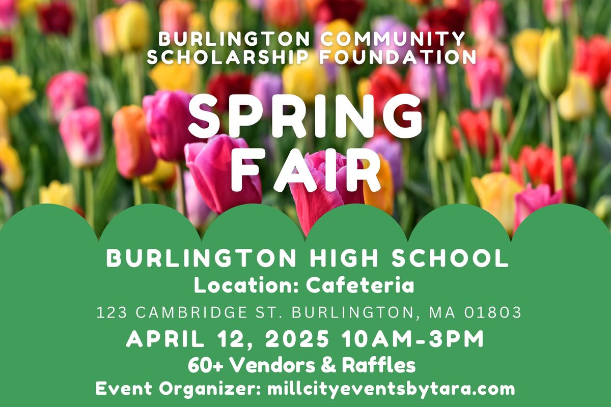 Spring Fair- Burlington Community Scholarship Foundation 