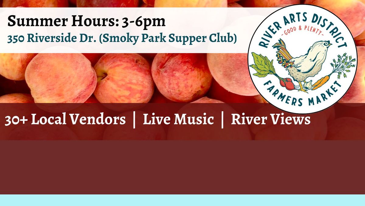 River Arts District Farmers Market: Summer Season