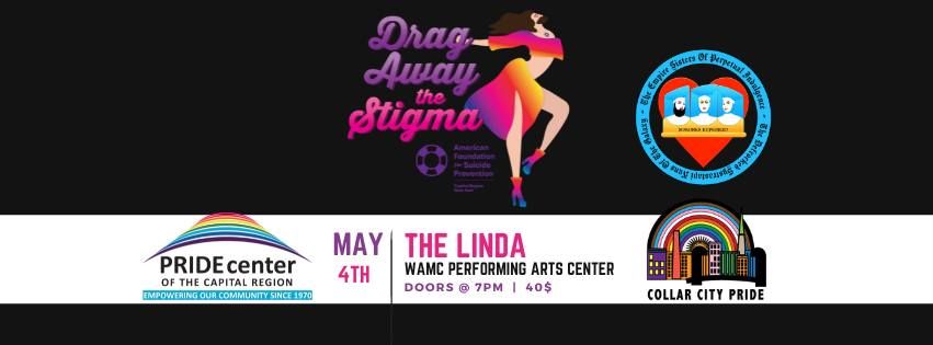 Drag Away the Stigma Fundraiser