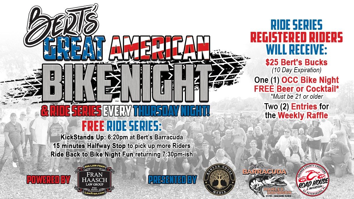 Bert's GREAT AMERICAN BIKE NIGHT