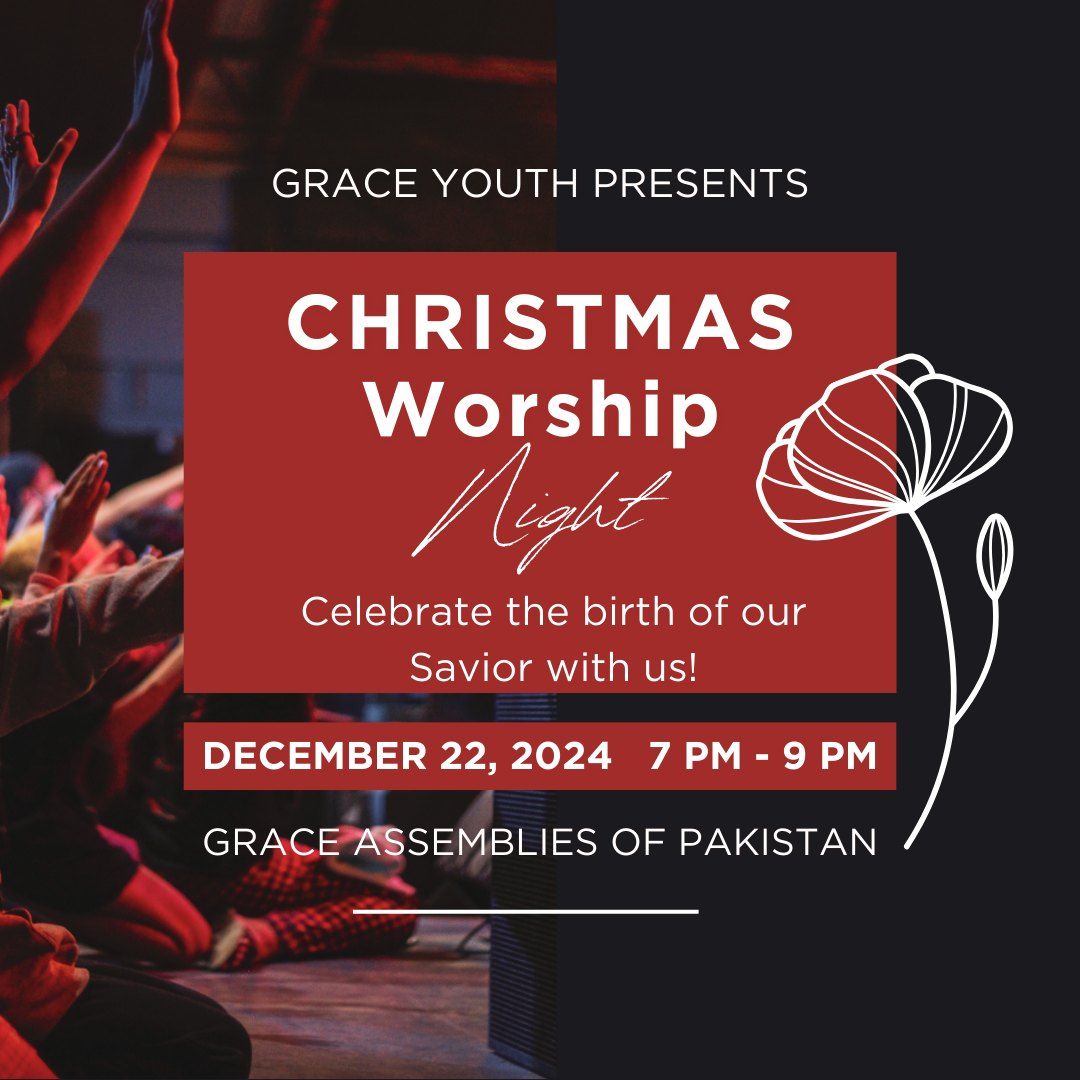 Christmas Worship Night with the Grace Choir!