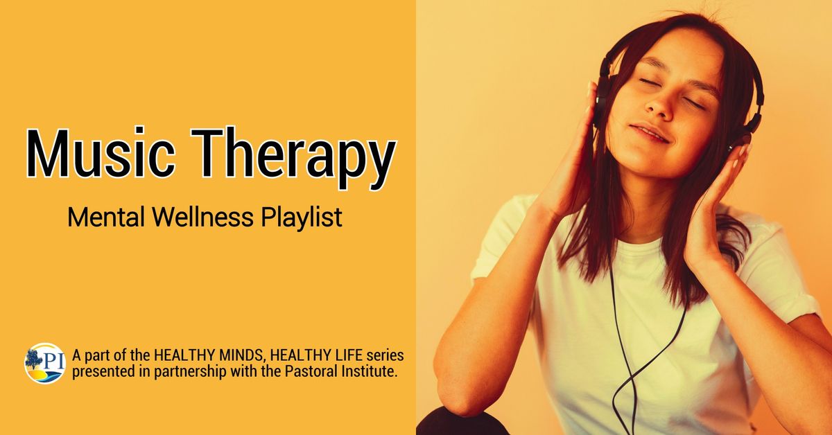 Music Therapy: Mental Wellness Playlist