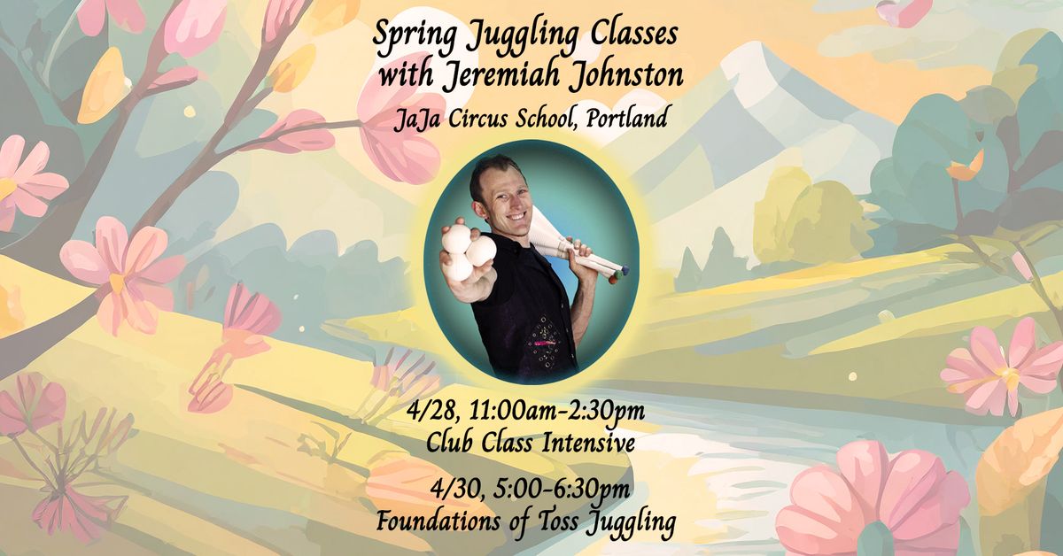 Juggling Classes in Portland with Jeremiah