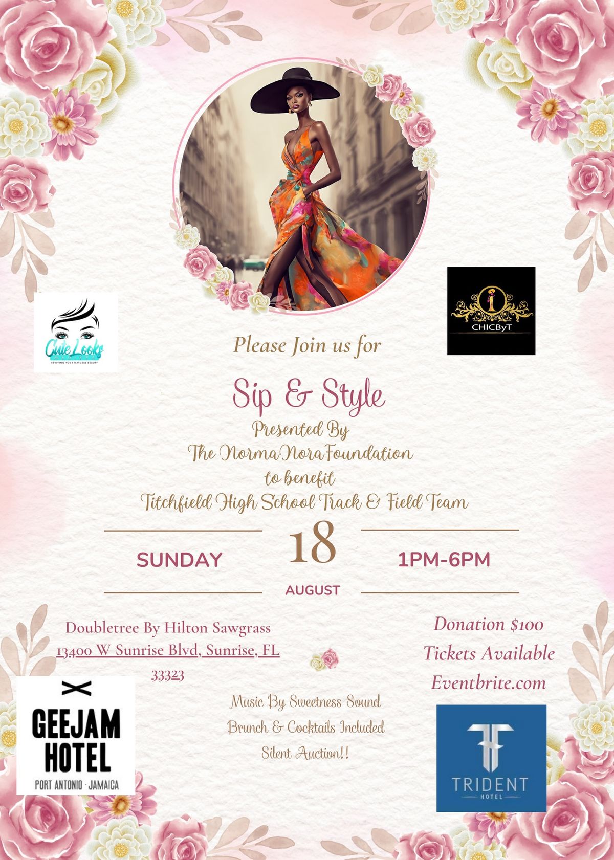 Sip & Style Presented by the Norma Nora Foundation