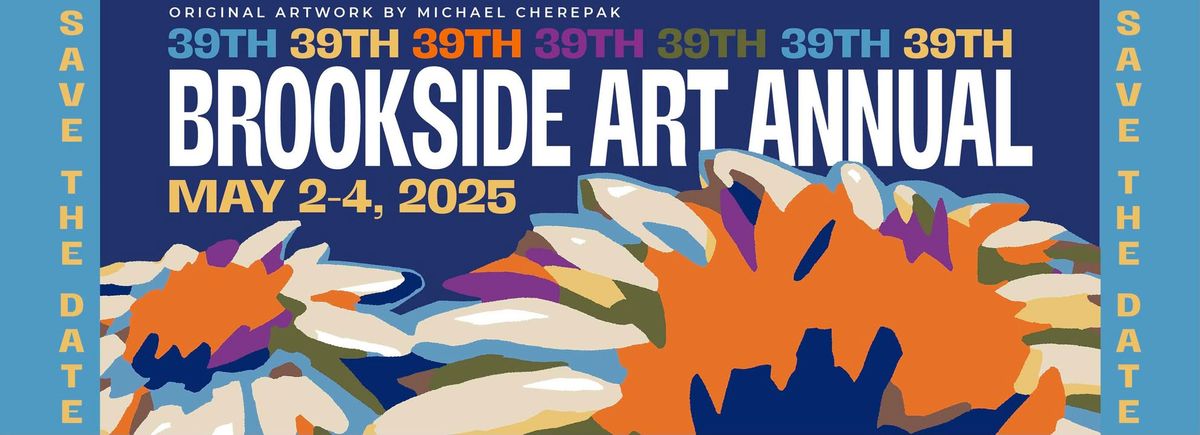 39th Brookside Art Annual 