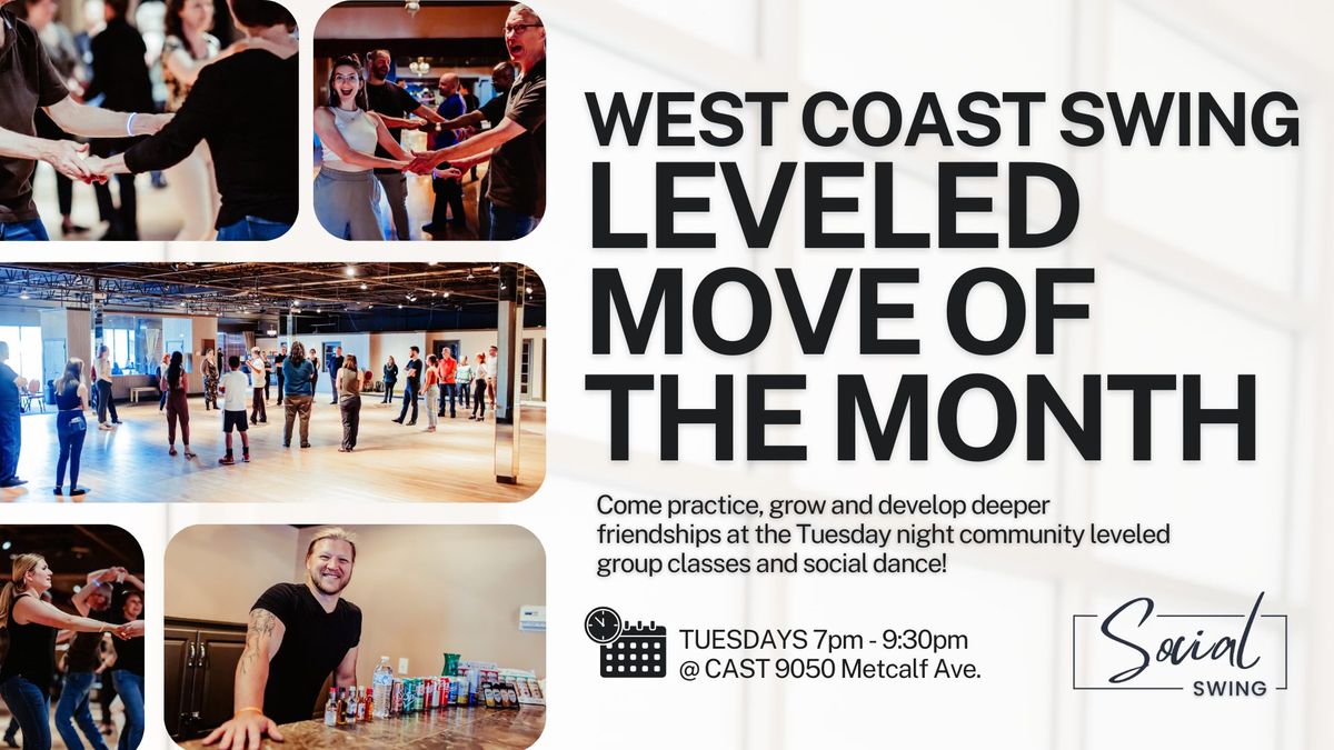 West Coast Swing | Leveled Move of the Month and Social Dance