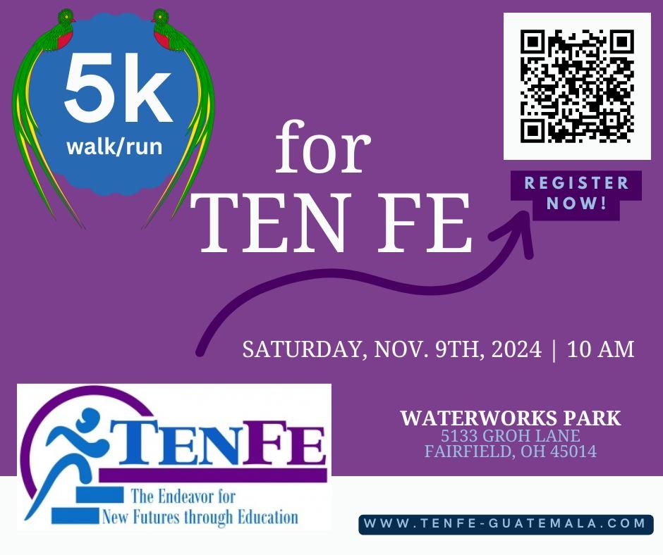 5K for TEN FE