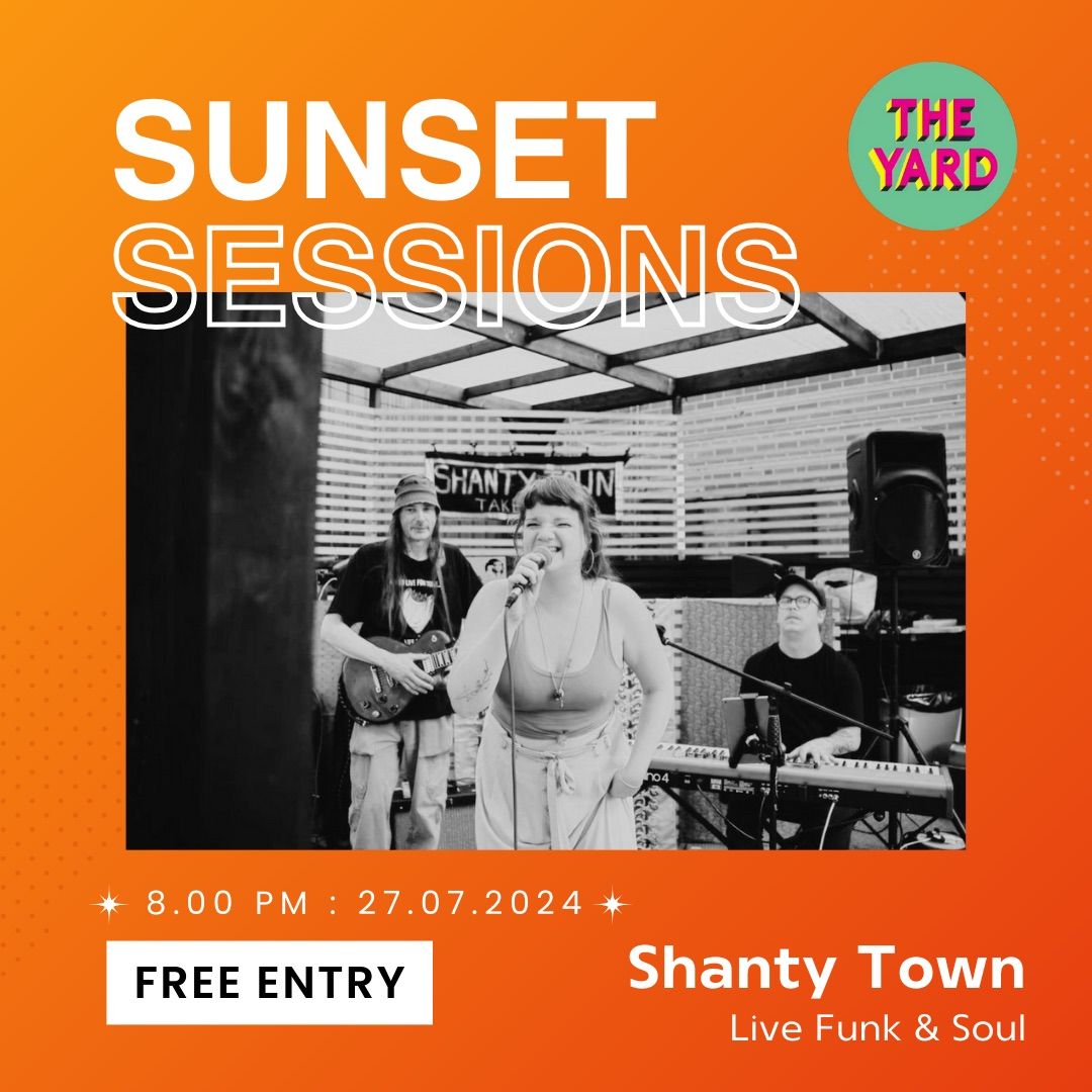 LIVE MUSIC NIGHT: SHANTY TOWN??