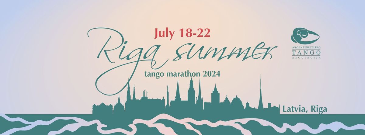 Riga Summer Tango Marathon 2024