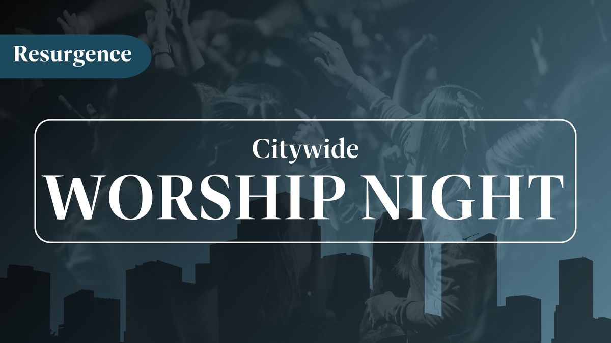 Citywide Worship Night