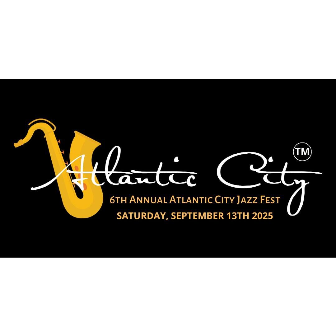 6th Annual Atlantic City Jazz Fest