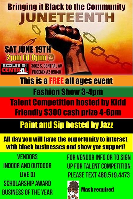 13th Annual Juneteenth Celebration Bizzles On Central Phoenix 19 June 21