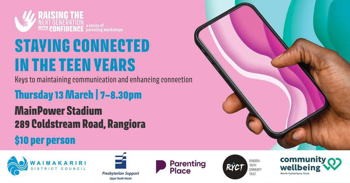 Parenting Workshop - Staying Connected in the Teen Years