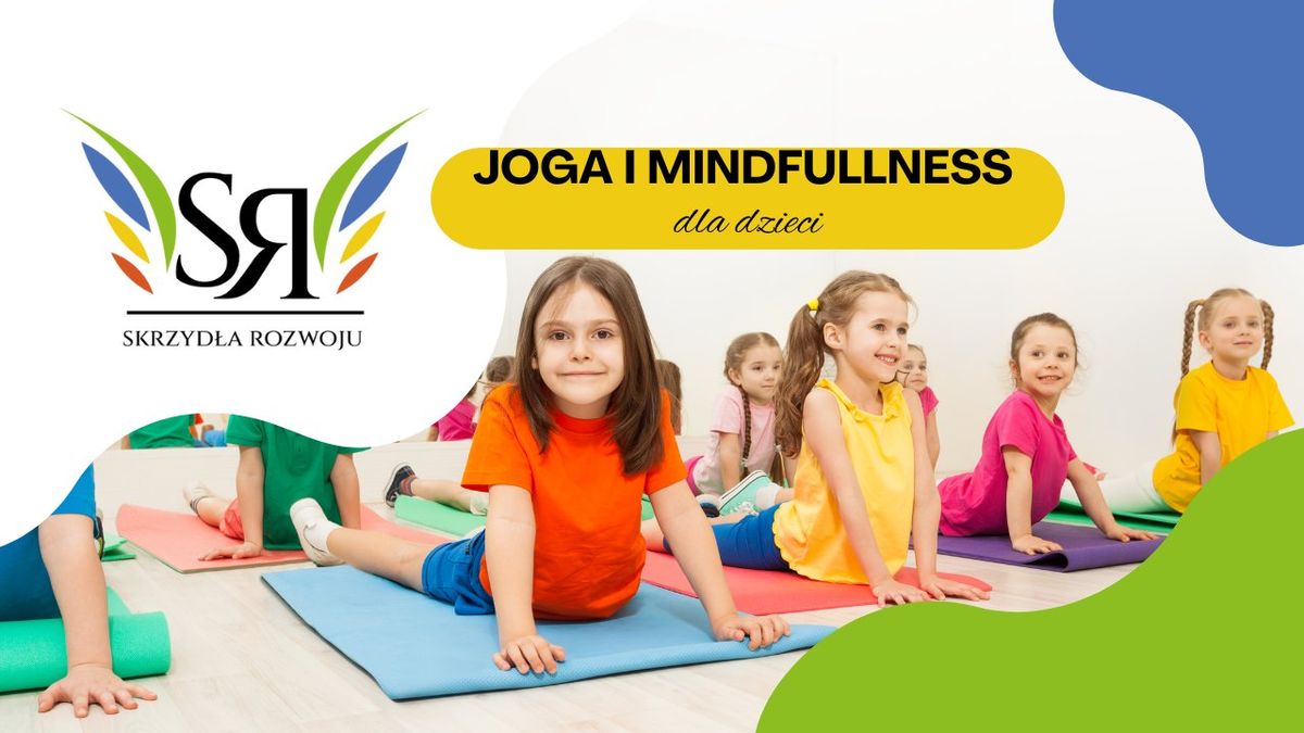 JOGA I MINDFULLNESS dla dzieci 